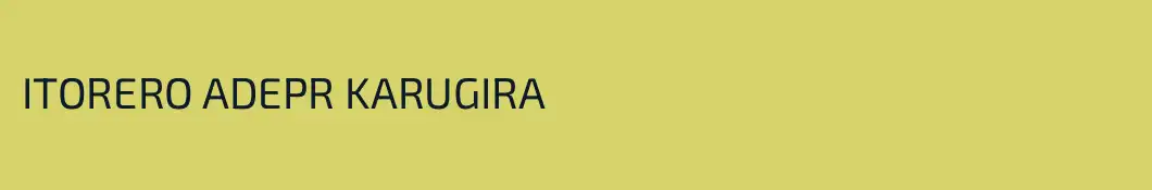 ITORERO ADEPR KARUGIRA